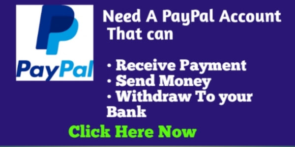 Get a PayPal Account in Nigeria that Receives & sends
